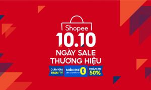 Shopee tăng cường hỗ trợ các thương hiệu mở rộng quy mô và kinh doanh thành công trên nền tảng TMĐT, thông qua sự kiện thường niên 10.10 Ngày Sale Thương Hiệu