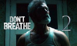 Don't Breathe 2: Gã mù hoàn lương cùng cuộc truy sát khốc liệt trên màn ảnh rộng