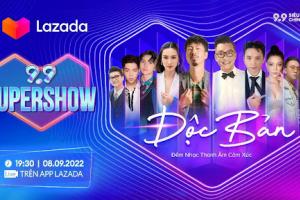  Đại nhạc hội Lazada Supershow 9.9 đổ bộ Hà Nội ngày 8/9, ĐEN, Phan Mạnh Quỳnh, Thùy Tiên... hứa hẹn mang đến đại tiệc âm nhạc độc nhất!